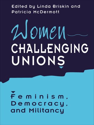cover image of Women Challenging Unions